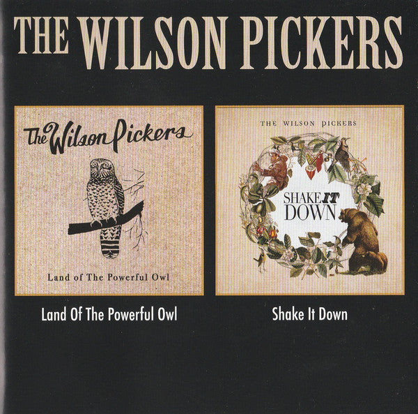 Wilson Pickers - The Land Of The Powerful Owl