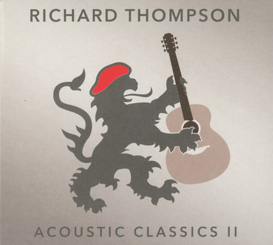 Richard Thompson - Acoustic Classics II