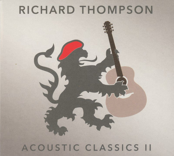 Richard Thompson - Acoustic Classics II