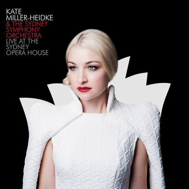 Kate Miller-Heidke - Live At The Sydney Opera House