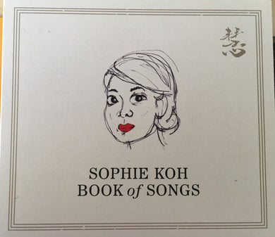 Sophie Koh - Book Of Songs