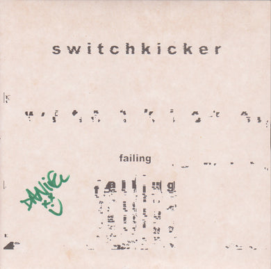 Switchkicker - Failing