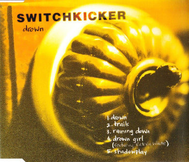 Switchkicker - Drown