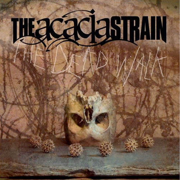 The Acacia Strain - Dead Walk