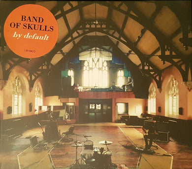 Band Of Skulls - By Default