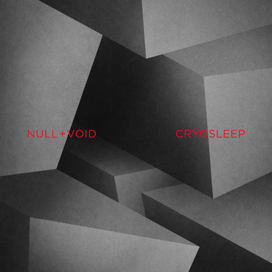 Null & Void - Cryosleep