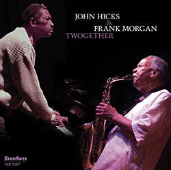 John Hicks / Frank Morgan - Twogether