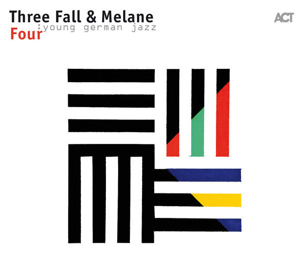 Three Fall & Melane - Four