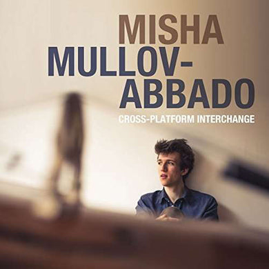 Misha Mullov-Abbado. - Cross-Platform Interchange