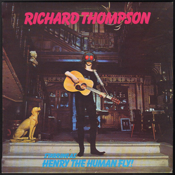 Richard Thompson - Henry The Human Fly