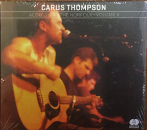 Carus Thompson - Acoustic At The Norfolk Volume II