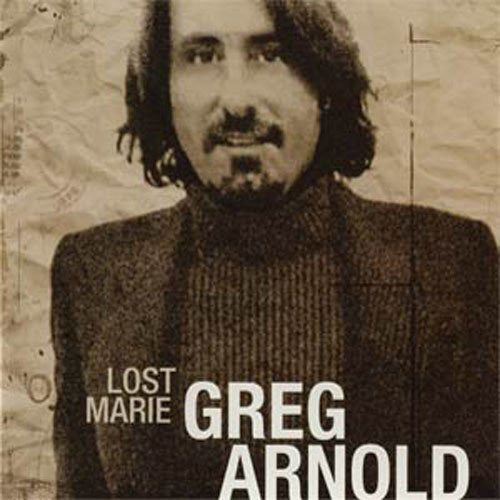 Greg Arnold - Lost Marie