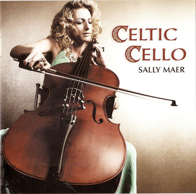 Sally Maer - Celtic Cello