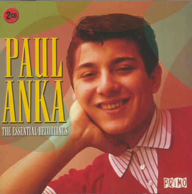 Paul Anka - The Essential Recordings