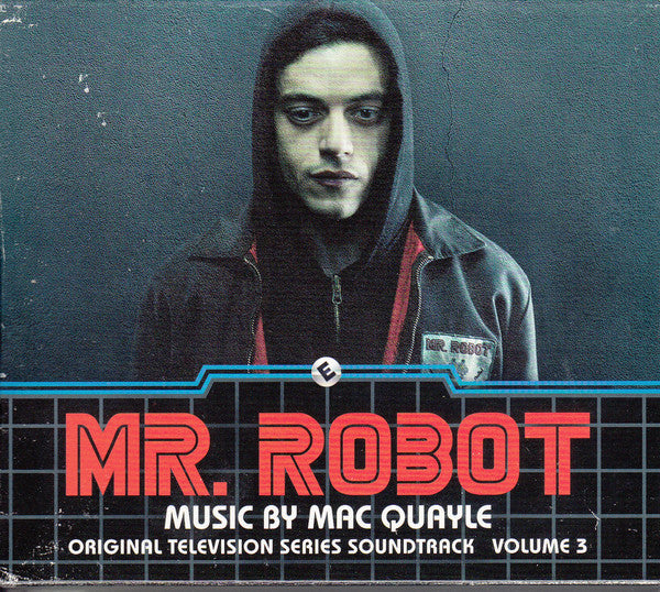Mac Quayle - Mr. Robot: Volume 3 (Original Television Series Soundtrack)