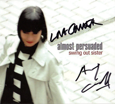 Swing Out Sister - Almost Persuaded