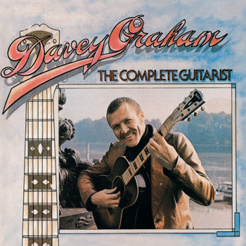 Davy Graham - The Complete Guitarist