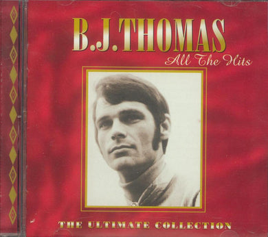 B.J. Thomas - All The Hits