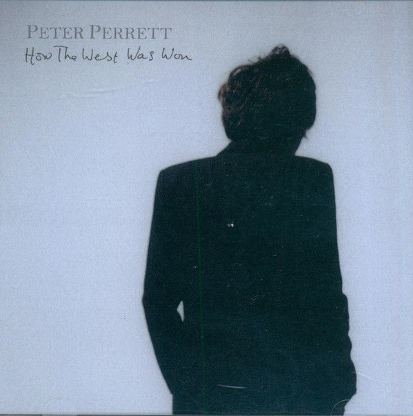 Peter Perrett - How The West Was Won