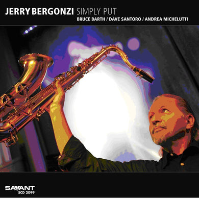 Jerry Bergonzi - Simply Put