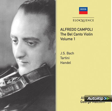 Alfredo Campoli - Alfredo Campoli – The Bel Canto Violin Volume 1