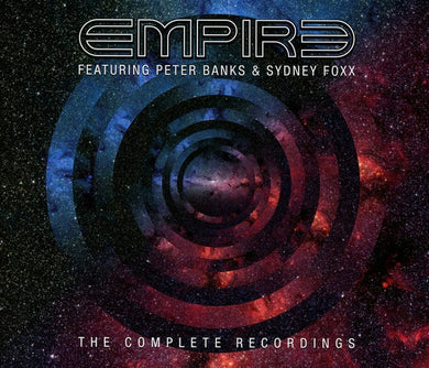 Empire / Peter Banks / Sydney Foxx - Complete Recordings
