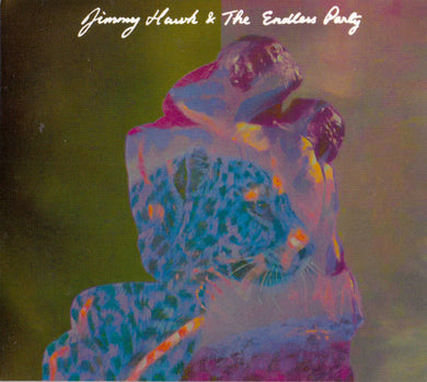 Jimmy Hawk And The Endless Party - Jimmy Hawk And The Endless Party