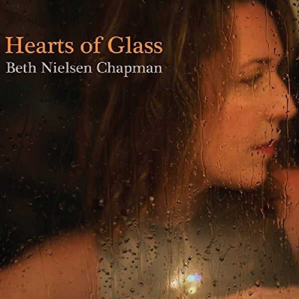 Beth Nielsen Chapman - Hearts Of Glass