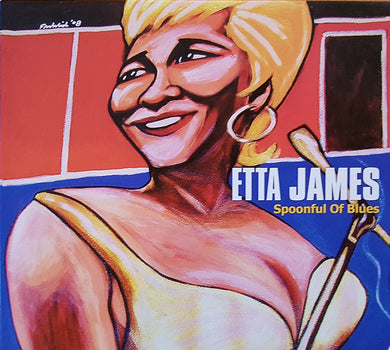 Etta James - Spoonful Of Blues
