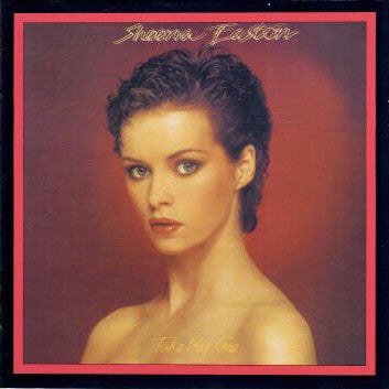 Sheena Easton - Take My Time