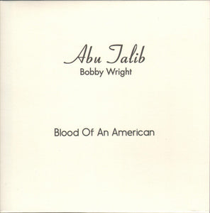 Bobby Wright - Blood Of An American