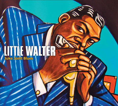 Little Walter - Juke Joint Blues