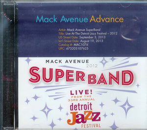 Mack Avenue Superband - Live At The Detroit Jazz Festival 2012