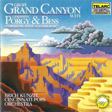 Cincinnati Pops Orchestra / Erich Kunzel - Grofe: Grand Canyon Suite