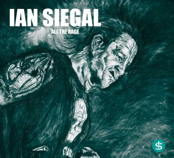 Ian Siegal - All The Rage