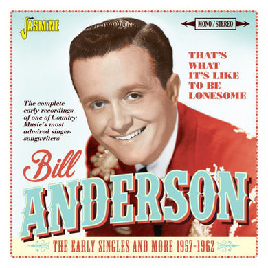 Bill Anderson - That's What It's Like...