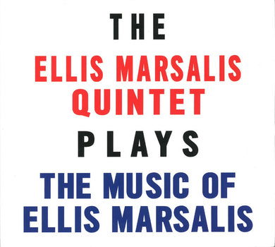 Ellis Marsalis Quintet - Plays The Music Of Ellis Marsalis