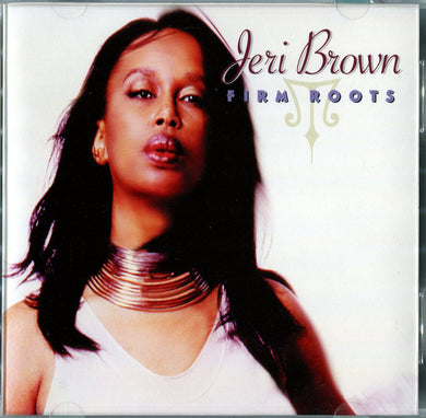 Jeri Brown - Firm Roots