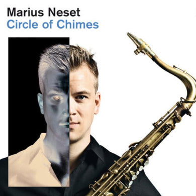 Marius Neset - Circle Of Chimes