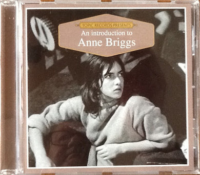 Anne Briggs - An Introduction To...