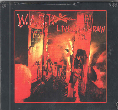 W.A.S.P. - Live In The Raw