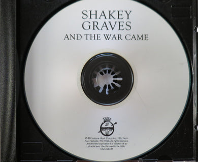 Shakey Graves - And The War Came