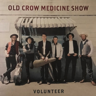 Old Crow Medicine Show - Volunteer