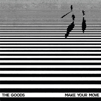 The Goods - Make Your Move