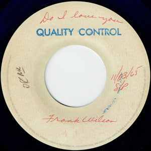 Frank Wilson - Do I Love You (Indeed I Do) / Sweeter As The Days Go By