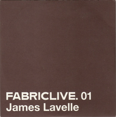 James Lavelle - Fabriclive. 01