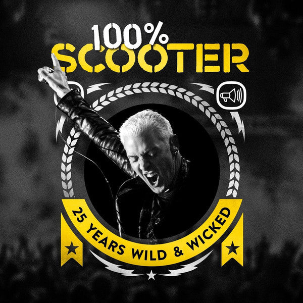 Scooter - 100% Scooter (25 Years Wild & Wicked)