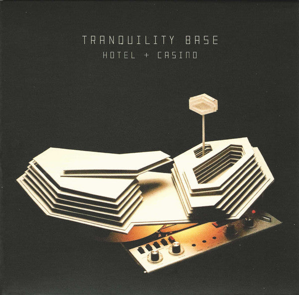 Arctic Monkeys - Tranquility Base Hotel + Casino