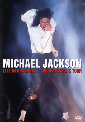 Michael Jackson - Live In Bucharest - The Dangerous Tour