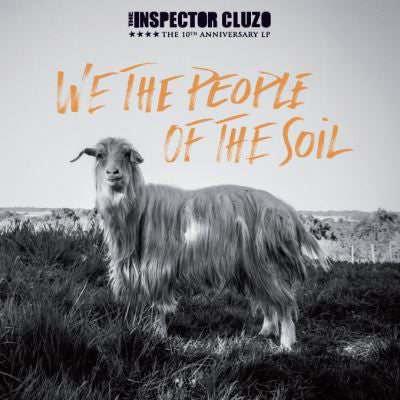 The Inspector Cluzo - We The People Of The Soil